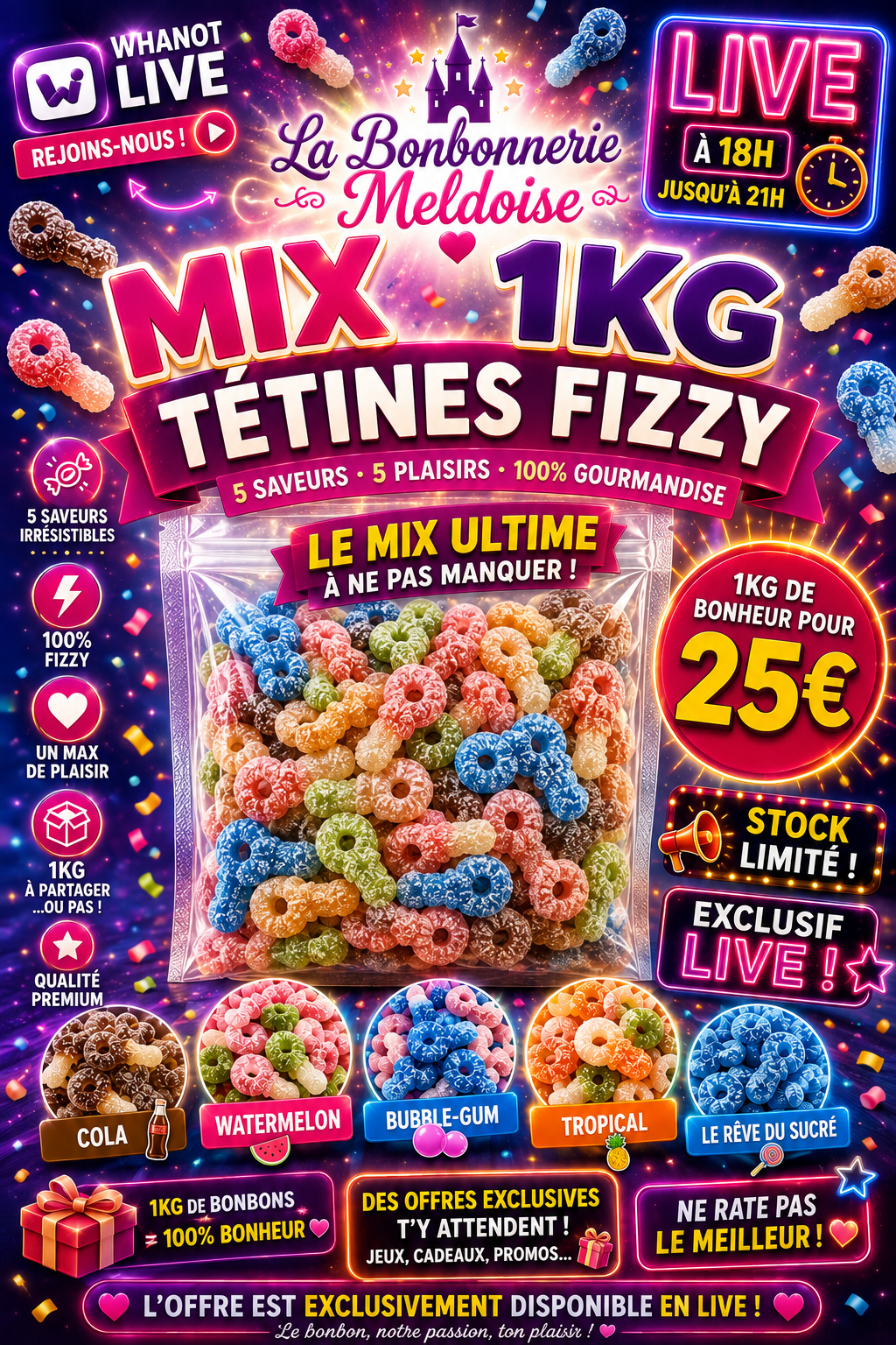 Exclusivité live 1kg Mixe Tétines 🔥